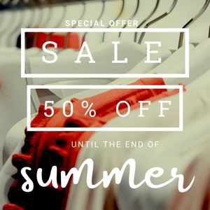 EVERYTHING YOU SEE 50% NOW UNTIL SEPTEMBER 22